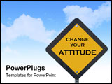 PowerPoint Template - Funny traffic sign that tells drivers to change their attitude.