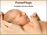 PowerPoint Template - a newborn baby in mother