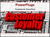 PowerPoint Template - Group of customer loyalty related words. Part of a business concept series.