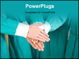 PowerPoint Template - Medical doctors with hands together to form a medical teamwork
