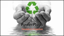 PowerPoint Template - Ecology concept. hands in a water with recycle symbol