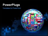 PowerPoint Template - lobalize the world. More than 200 flags of all the world united around of the globe. Concept of pea