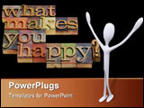 PowerPoint Template - hat makes you happy - a question spelled in vintage wooden letterpress printing blocks isolated on 