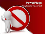 PowerPoint Template - 3d small people standing near to an interdiction sign. 3d image. Isolated white background.