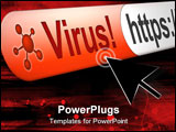 PowerPoint Template - Virus alert in web browser address bar with cursor hovering over warning