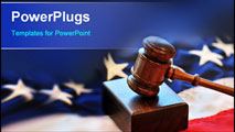 PowerPoint Template - Portrayal of American Judicial Branch of Government with a gavel and flag.