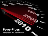 PowerPoint Template - The red needle on a speedometer speeds toward the year 2010