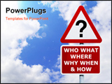 PowerPoint Template - Signpost with the six most commonly asked questions against a blue cloudy sky.