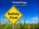PowerPoint Template - safety first sign and copy space for text message