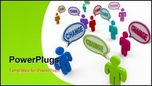 PowerPoint Template - Many people and speech clouds with the word Change in them, symbolizing the change that can catch on when a group sees what is possible by improving their lives