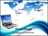 PowerPoint Template - Travel conceptual illustration: internet booking. Laptop planes world map