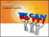 PowerPoint Template - Three people work together to lift the words We Can Do It